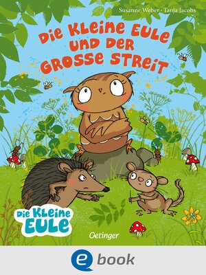 cover image of Die kleine Eule und der große Streit